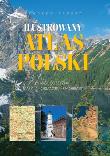 Ilustrowany atlas Polski (Reader's Digest). Autor: praca zbiorowa. Dadada.pl Okładka książki Ilustrowany atlas Polski (Reader's Digest)