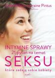 Okładka książki Intymne sprawy. 21 pytań na temat seksu