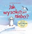 Okładka książki Jak wysoko jest niebo?