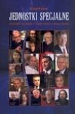 Jednostki specjalne. Niezwykłe wywiady z frontu.... Autor: Grzegorz Górny. Dadada.pl Okładka książki Jednostki specjalne. Niezwykłe wywiady z frontu...