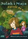 Julek i Maja. Powrót do gry. Autor: Ałbena Grabowska. Dadada.pl Okładka książki Julek i Maja. Powrót do gry