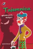 Już czytam - Tajemnica weneckiej maski BH. Autor: Stelmaszyk Agnieszka. Dadada.pl Okładka książki Już czytam - Tajemnica weneckiej maski BH