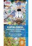 Katalonia Barcelona Costa Brava i Costa Dorada. Autor: Zaręba Dominika. Dadada.pl Okładka książki Katalonia Barcelona Costa Brava i Costa Dorada