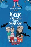 Okładka książki Kazio w miasteczku pełnym wampirów
