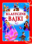 Klasyczne bajki. Autor: Opracowanie zbiorowe. Dadada.pl Okładka książki Klasyczne bajki