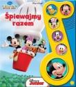 Klub przyjaciół Myszki Miki - Śpiewajmy razem!. Autor: Opracowanie zbiorowe. Dadada.pl Okładka książki Klub przyjaciół Myszki Miki - Śpiewajmy razem!