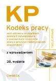 Kodeks pracy z wprowadzeniem wyd.38. Autor: Aneta Flisek. Dadada.pl Okładka książki Kodeks pracy z wprowadzeniem wyd.38