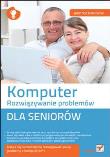 Komputer. Rozwiązywanie problemów dla seniorów. Autor: Danowski Bartosz. Dadada.pl Okładka książki Komputer. Rozwiązywanie problemów dla seniorów