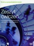 Krok w przedsiębiorczość Zeszyt ćwiczeń Szkoła ponadgimnazjalna. Autor: Makieła Zbigniew, Rachwał Tomasz. Dadada.pl Okładka książki Krok w przedsiębiorczość Zeszyt ćwiczeń Szkoła ponadgimnazjalna