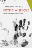 Okładka książki Kryzys w szkole