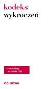 Okładka książki KW Kodeks wykroczeń i postępowania w sprawach wykroczeń (OM) 12.09