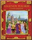 Legendy polskie i inne baśnie. Autor: Wygonik-Barzyk Edyta. Dadada.pl Okładka książki Legendy polskie i inne baśnie