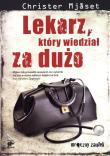 Lekarz, który wiedział za dużo. Autor: Christer Mjaset. Dadada.pl Okładka książki Lekarz, który wiedział za dużo
