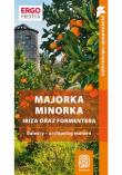 Majorka Minorka Ibiza oraz Formentera. Autor: Zaręba Dominika. Dadada.pl Okładka książki Majorka Minorka Ibiza oraz Formentera