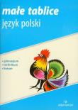 Małe tablice Język polski. Autor: praca zbiorowa. Dadada.pl Okładka książki Małe tablice Język polski