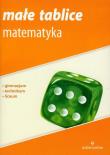 Małe tablice Matematyka. Autor: Mizerski Witold. Dadada.pl Okładka książki Małe tablice Matematyka