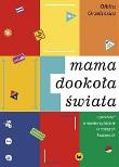 Okładka książki Mama dookoła świata