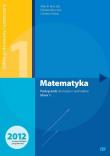 Matematyka LO 1 podr ZPR NPP w.2012 OE. Autor: Kurczab Marcin, Kurczab Elżbieta, Świda Elżbieta. Dadada.pl Okładka książki Matematyka LO 1 podr ZPR NPP w.2012 OE