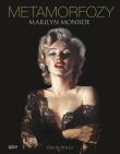Metamorfozy Marilyn Monroe. Autor: Wills David. Dadada.pl Okładka książki Metamorfozy Marilyn Monroe