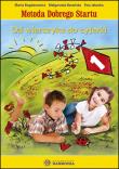 Metoda Dobrego Startu. Od wierszyka do cyferki. Autor: Małgorzata Barańska – słowa, Jakacka Ewa, Marta Bogdanowicz. Dadada.pl Okładka książki Metoda Dobrego Startu. Od wierszyka do cyferki