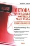 Metoda naturalnej kontroli wagi ciała. Autor: Bernard Jensen. Dadada.pl Okładka książki Metoda naturalnej kontroli wagi ciała