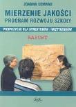 Okładka książki Mierzenie jakości. Program rozwoju szkoły propozycje dla dyrektorów i wizytatorów