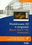 Okładka książki MODELOWANIE 2D BRICSCAD V7 PL PODSTAWY-REA