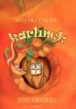 Okładka książki Mój przyjaciel Karlinek