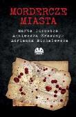 Okładka książki Mordercze miasta