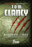 Niedźwiedź i smok. Autor: Tom Clancy. Dadada.pl Okładka książki Niedźwiedź i smok