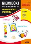 Niemiecki dla dzieci 8-10 lat Pierwsze słówka Z.16. Autor: Monika von Basse, Bednarska Joanna. Dadada.pl Okładka książki Niemiecki dla dzieci 8-10 lat Pierwsze słówka Z.16