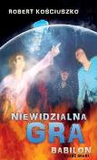 Okładka książki Niewidzialna gra. Część II. Babilon