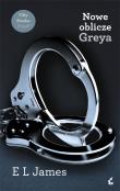 Nowe oblicze Greya. Autor: E. L. James. Dadada.pl Okładka książki Nowe oblicze Greya