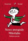 Nowe przygody Mikołajka. Kolejna porcja. Autor: René Goscinny, Jean Jacques Sempe. Dadada.pl Okładka książki Nowe przygody Mikołajka. Kolejna porcja