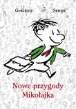 Nowe przygody Mikołajka. Autor: René Goscinny, Jean-Jacques Sempé. Dadada.pl Okładka książki Nowe przygody Mikołajka
