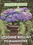 Okładka książki Ozdobne Rośliny pojemnikowe
