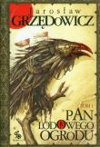 Pan Lodowego Ogrodu T.1 w.2. Autor: Jarosław Grzędowicz. Dadada.pl Okładka książki Pan Lodowego Ogrodu T.1 w.2