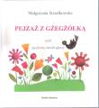 Pejzaż z gżegżółką. Autor: Małgorzata Strzałkowska. Dadada.pl Okładka książki Pejzaż z gżegżółką