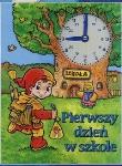 Okładka książki Pierwszy dzień w szkole