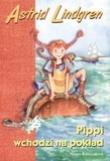 Pippi wchodzi na pokład. Autor: Lindgren Astrid. Dadada.pl Okładka książki Pippi wchodzi na pokład
