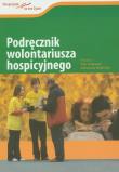 Podręcznik wolontariusza hospicyjnego. Autor: Krakowiak Piotr. Dadada.pl Okładka książki Podręcznik wolontariusza hospicyjnego