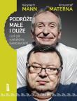 Okładka książki Podróże małe i duże, czyli jak zostaliśmy...