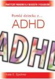 Okładka książki Pomóż dziecku z ... ADHD