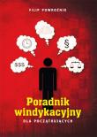 Poradnik windykacyjny dla początkujących. Autor: Powroźnik Filip. Dadada.pl Okładka książki Poradnik windykacyjny dla początkujących