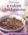 Potrawy z cukinii i bakłażanów. Autor: Cornelia Schinharl. Dadada.pl Okładka książki Potrawy z cukinii i bakłażanów