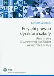 Okładka książki Potyczki prawne dyrektora szkoły