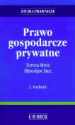 Prawo gospodarcze prywatne. Autor: Mróz Teresa, Stec Mirosław. Dadada.pl Okładka książki Prawo gospodarcze prywatne
