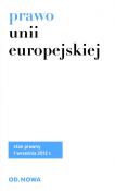 Prawo unii europejskiej. Autor: Lech Krzyżanowski. Dadada.pl Okładka książki Prawo unii europejskiej