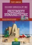 Przedmioty humanistyczne Testy i arkusze Egzamin gimnazjalny 2013. Autor: Eisner Jolanta, Kuć Czajkowska Katarzyna, Iwona Walendziak. Dadada.pl Okładka książki Przedmioty humanistyczne Testy i arkusze Egzamin gimnazjalny 2013