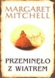 Przeminęło z wiatrem. Autor: Mitchell Margaret. Dadada.pl Okładka książki Przeminęło z wiatrem